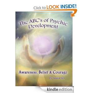 The ABCs of Psychic Development Laura Lyn, Dale Lute, Jessica Fisher 