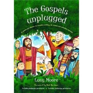  The Gospels Unplugged (9780857460714) Lucy Moore Books