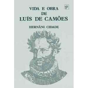  VIDA E OBRA DE LUÍS DE CAMÕES (9789722324403) Books