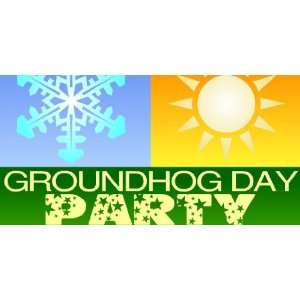  3x6 Vinyl Banner   Party Groundhog Day: Everything Else