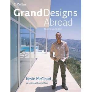  Grand Designs Abroad [Hardcover] Kevin McCloud Books