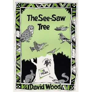  See Saw Tree (Plays for young people) (9780906399828 