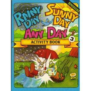  Sunny Day Any Day Activity Book) (9780570047612): Concordia Publishing