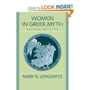Women in Greek Myth Mary R Lefkowitz 9780715635650  