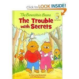 The Berenstain Bears The Trouble with Secrets[ THE BERENSTAIN BEARS 
