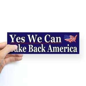  Take Back America   Funny Bumper Sticker by  