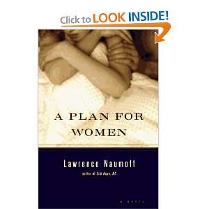  A Plan for Women (9780151002313) Lawrence Naumoff Books