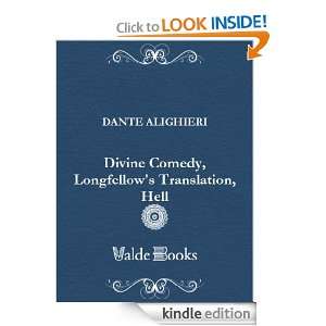  Divine Comedy, Longfellows Translation, Hell eBook: Dante 