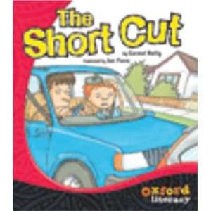   The Short Cut (Oxford Literacy) (9780195563399): Carmel Reilly: Books