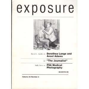  Exposure (Volume 25 Number 2) David L Jacobs Books