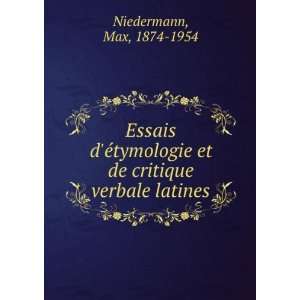  et de critique verbale latines Max, 1874 1954 Niedermann Books