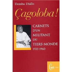  cagoloba, les carnets dun militant du tiers monde 