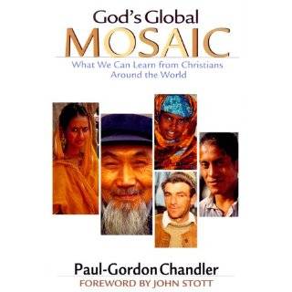   Around the World by Paul Gordon Chandler and John Stott (Jan 6, 2000