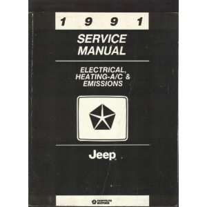 1991 Service Manual Jeep Electrical, Heating   A/C & Emissions 