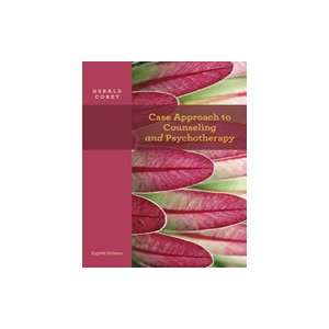  Case Approach to Counseling and Psychotherapy, 8th Edition 