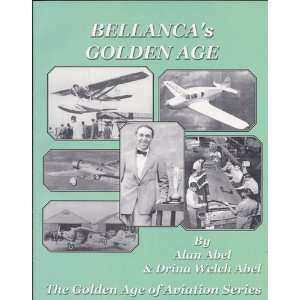   Golden Age of Aviation Series: Alan and Drina Welch Abel. ABEL: Books