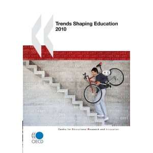 Shaping Education 2010 (9789264075269) OECD Organisation for Economic 