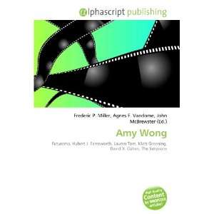  Amy Wong (9786132698292) Books