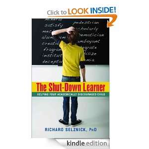 The Shut Down Learner Richard Selznick  Kindle Store
