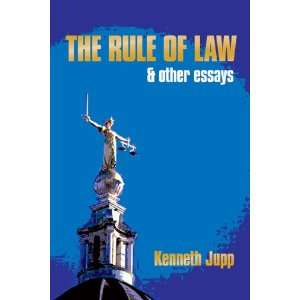   The Rule of Law and Other Essays (9780856832352) Kenneth Jupp Books