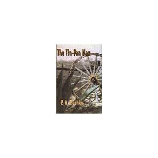 The Tin Pan Man A Western Story (Five Star Western Series) by P.A 
