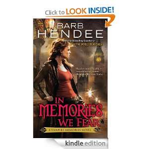 In Memories We Fear A Vampire Memories Novel Barb Hendee  