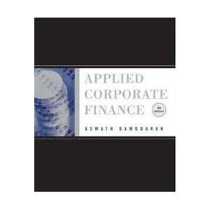  Applied Corporate Finance 3th (third) edition 