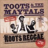 Toots & The Maytals   Roots Reggae (The Early Jamaican Album) [Box 