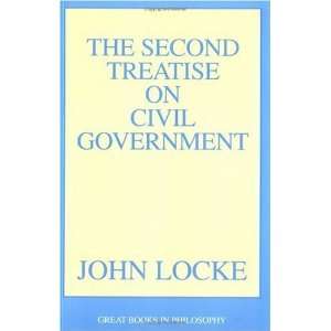  The Second Treatise of Civil Government (Great Books in 