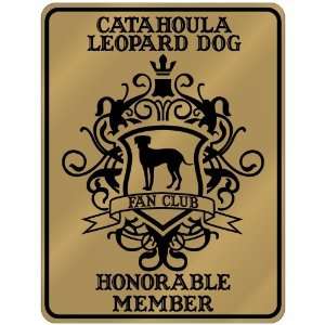  New  Catahoula Leopard Dog Fan Club   Honorable Member 