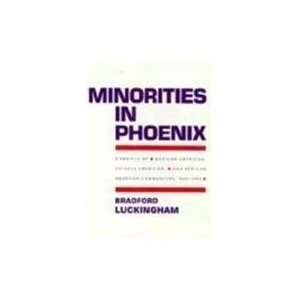  Minorities in Phoenix A Profile of Mexican American 