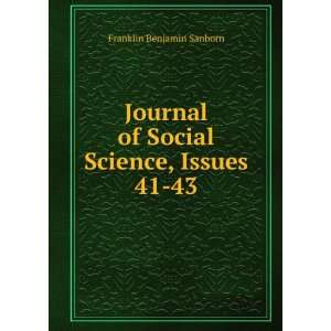  Journal of Social Science, Issues 41 43 Franklin Benjamin 