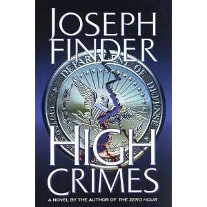  High Crimes [Hardcover] Joseph Finder Books