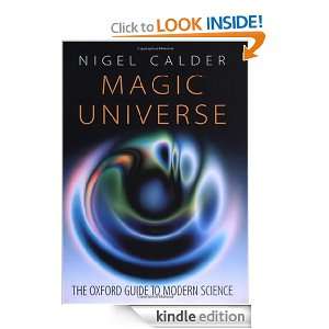 Magic Universe: The Oxford Guide to Modern Science: Nigel Calder 