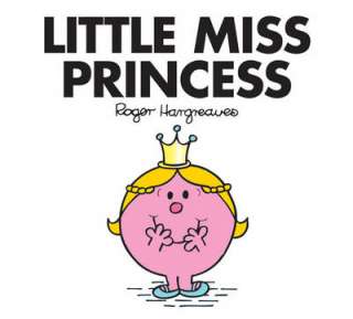 Little Miss Princess in Paperback in Product list Books   Tesco 