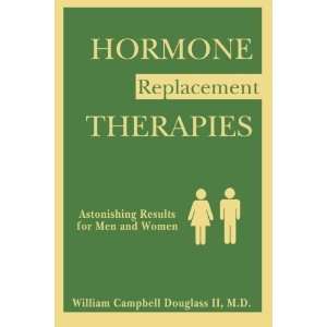  Hormone Replacement Therapies [Paperback] William 