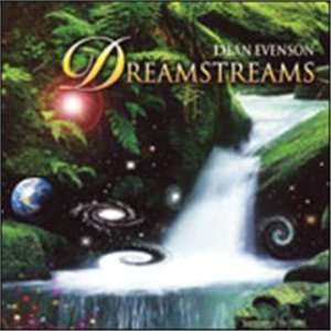 Dreamstreams CD with dRachael, Dean & Dudley Evenson and Daniel Paul 