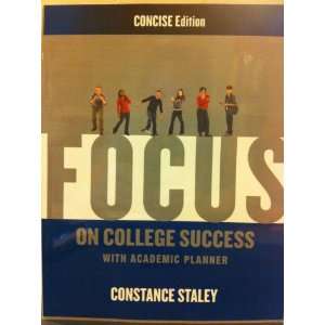  Focus on College Success (Concise Edition With Academic 