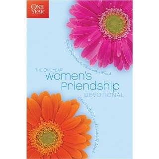 The One Year Womens Friendship Devotional by Sandra P. Aldrich and 