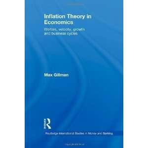  Theory in Economics Welfare, Velocity, Growth and Business Cycles 