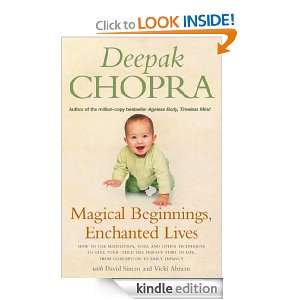 Magical Beginnings, Enchanted Lives: David Simon & Vicki Abrams Deepak 