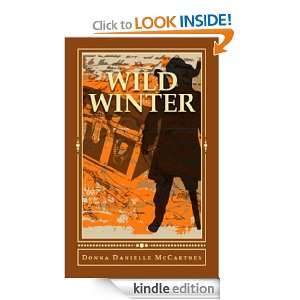 Wild Winter, Book 3 (The Nautical Mile Series) Donna Danielle 