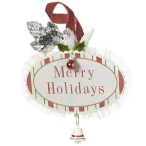  Merry Holidays Vintage Inspired Sign Ornament