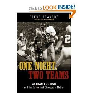  One Night, Two Teams Alabama vs. USC and the Game that 