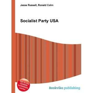  Socialist Party USA Ronald Cohn Jesse Russell Books