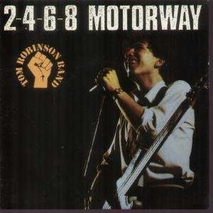  2 4 6 8 MOTORWAY 7 INCH (7 VINYL 45) UK EMI 1987 TOM 