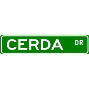  CERDA Street Name Sign ~ Family Lastname Sign ~ Gameroom 
