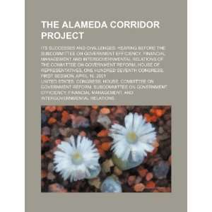  The Alameda Corridor Project its successes and challenges 
