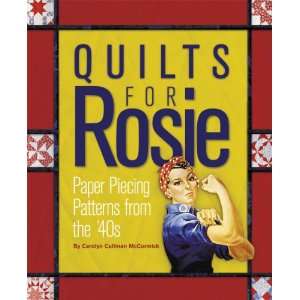  Kansas City Star Publishing Quilts For Rosie (KST 13923 