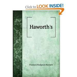  Haworths Frances Hodgson Burnett Books